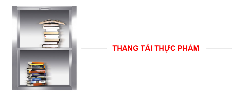 THANG TẢI THỰC PHẨM